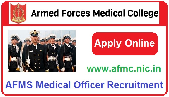 AFMS Medical Officer Recruitment 2023 Apply Online For 650 Posts
