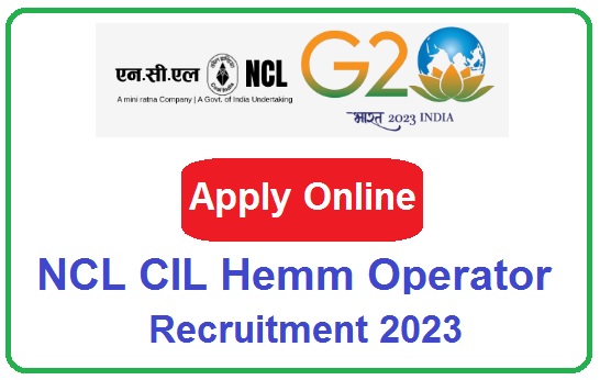 NCL CIL Hemm Operator Recruitment 2023 Apply Online For 338 Posts
