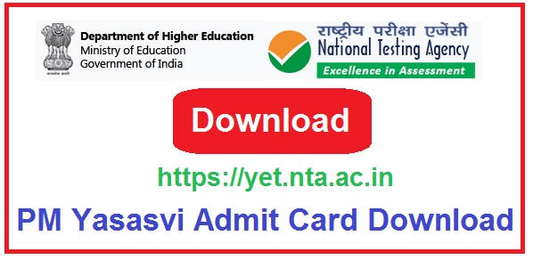 PM Yasasvi Admit Card Download 2023 Exam Date Notification