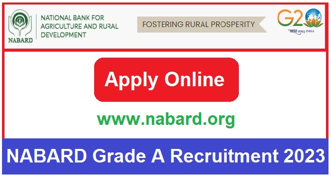 NABARD Grade A Recruitment 2023 Notification Apply For 150 Post