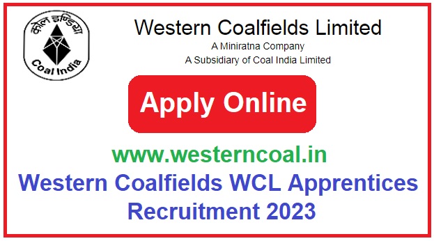 Western Coalfields WCL Apprentices Recruitment 2023 Apply Online For 1191 Posts