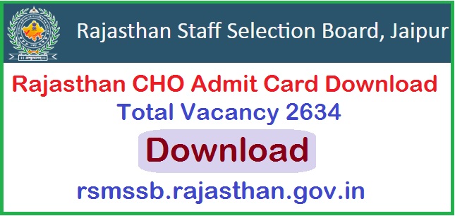 Rajasthan CHO Admit Card Download 2025 Release Notification rsmssb.rajasthan.gov.in