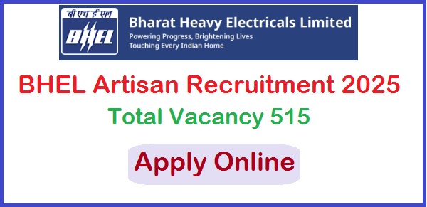 BHEL Artisan Recruitment 2025 Apply Online For 515 Post