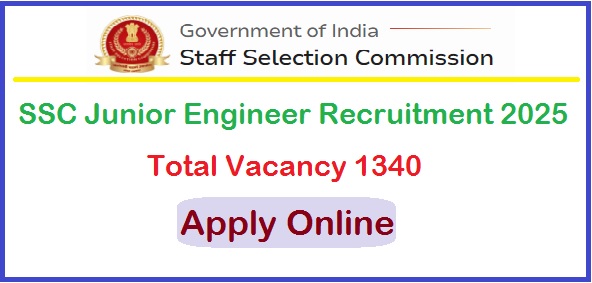 SSC Junior Engineer Recruitment 2025 Apply Online For 1340 Post